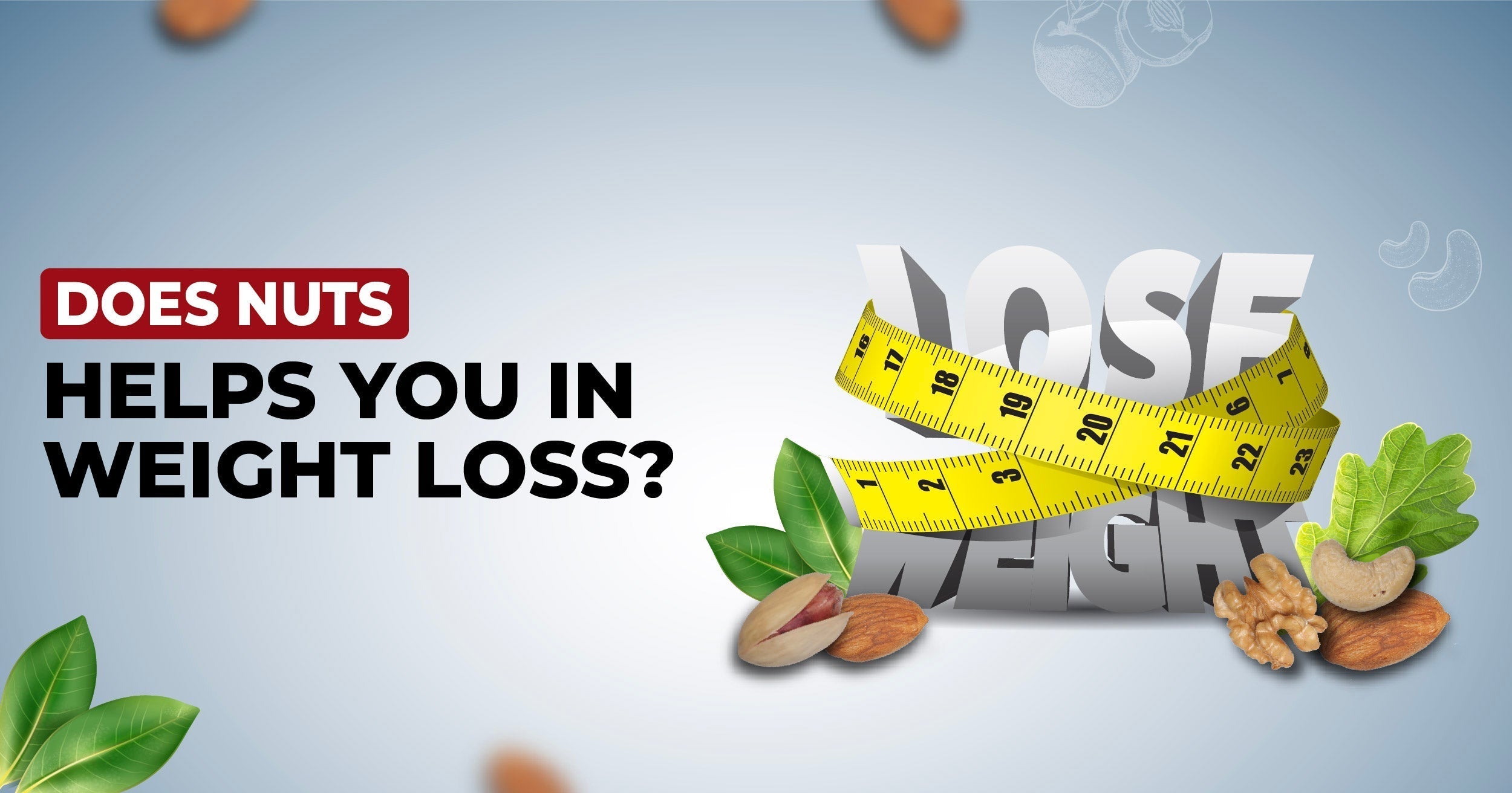 Nuts and weight loss