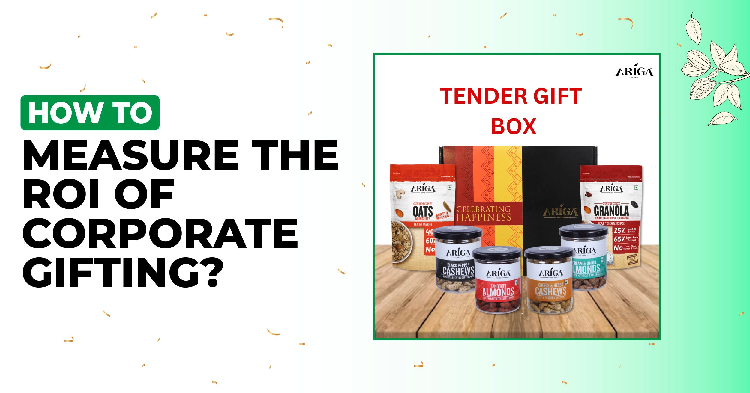 How to Measure the ROI of Corporate Gifting?