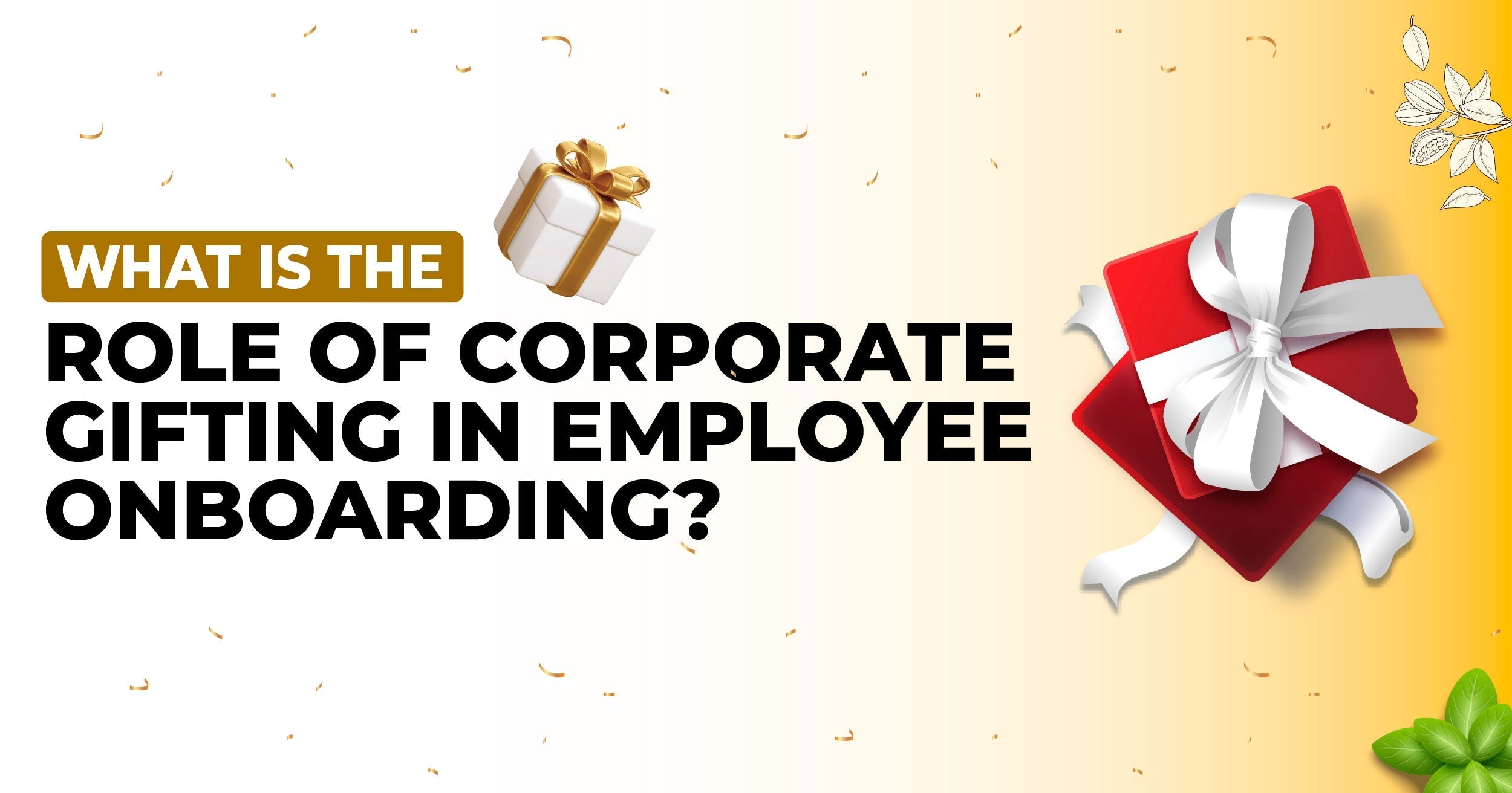 How to Create a Corporate Gifting Policy