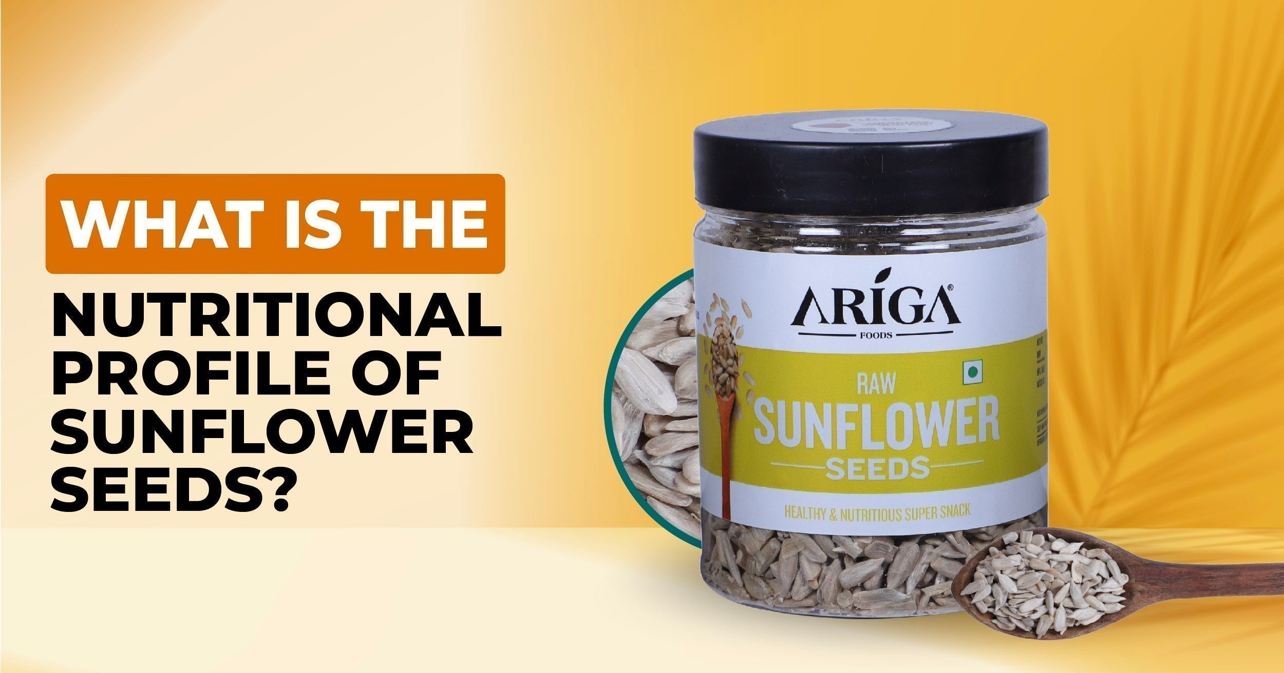 What is the Nutritional Profile of Sunflower Seeds?