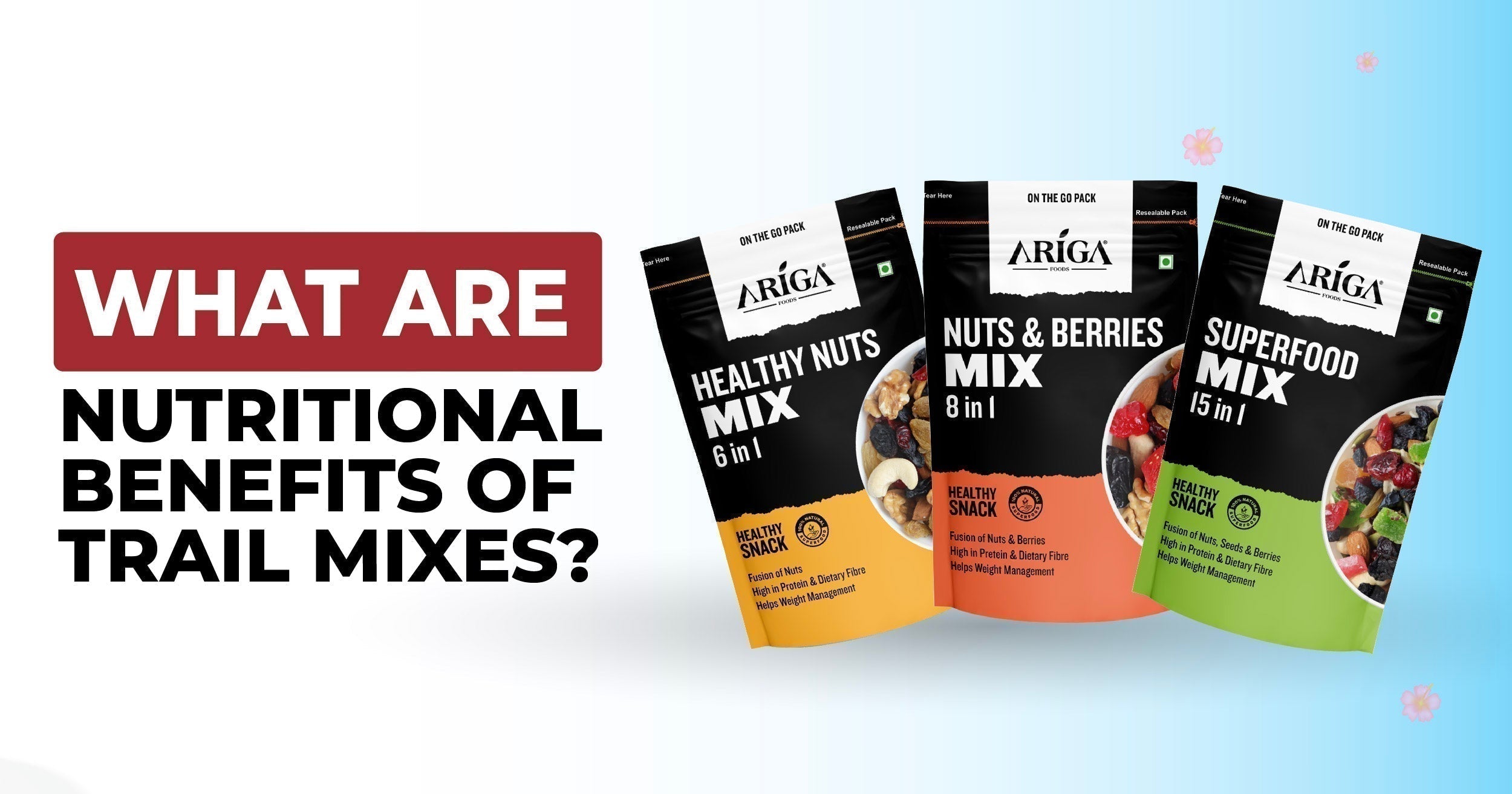 What are Nutritional Benefits of Trail Mixes?