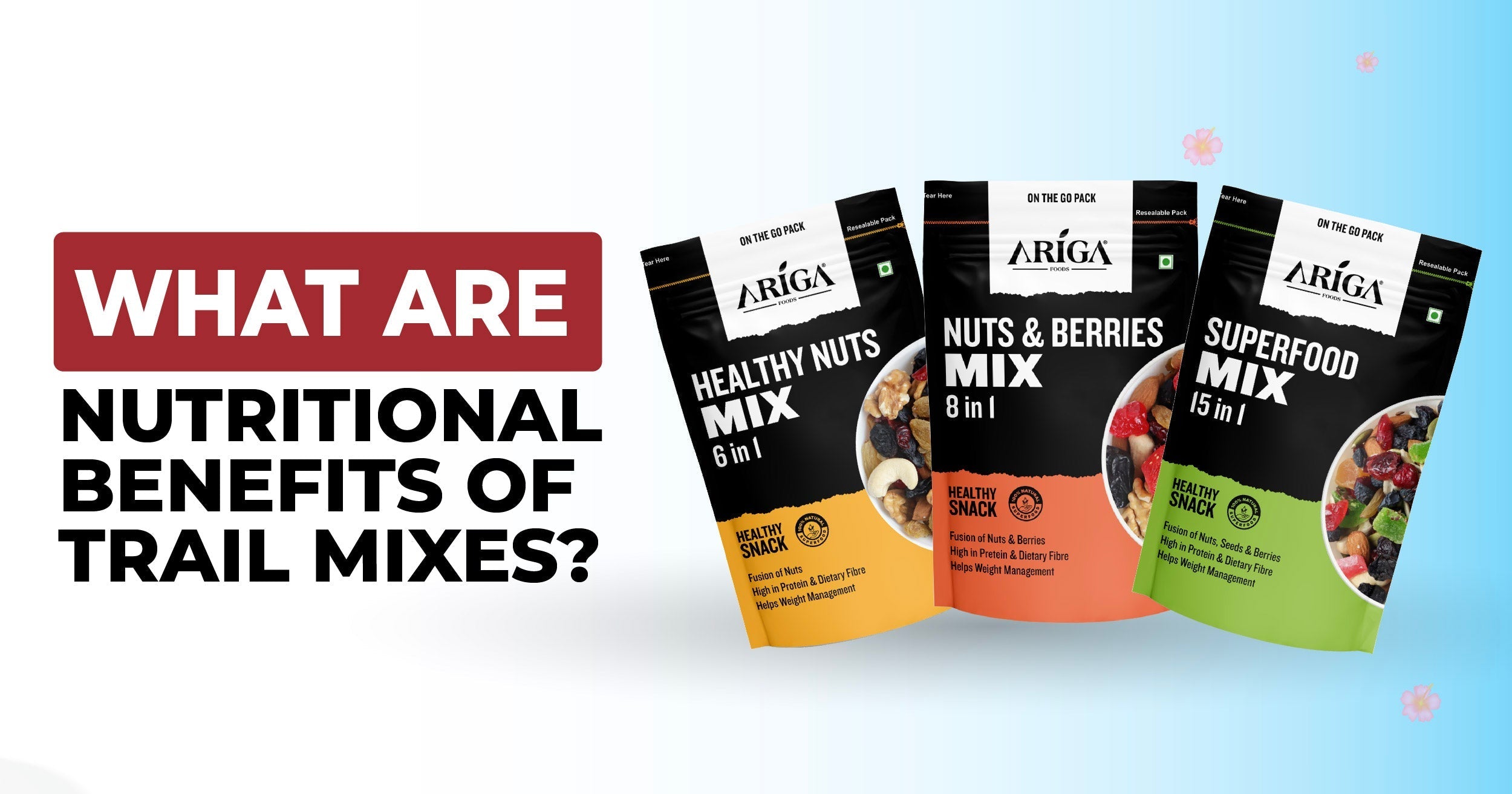 What are Nutritional Benefits of Trail Mixes?