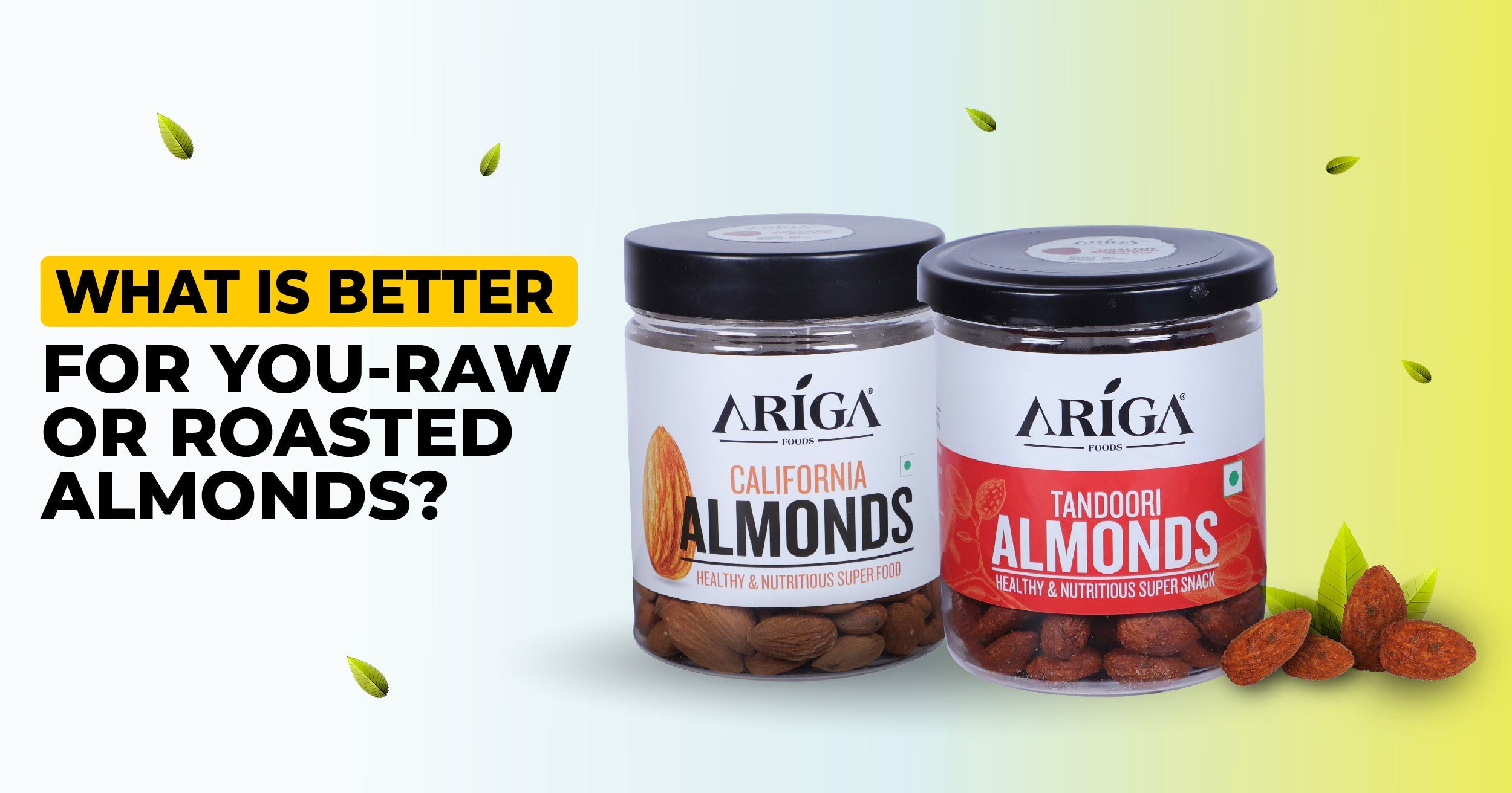 Which is Better for you Raw or Roasted Almonds