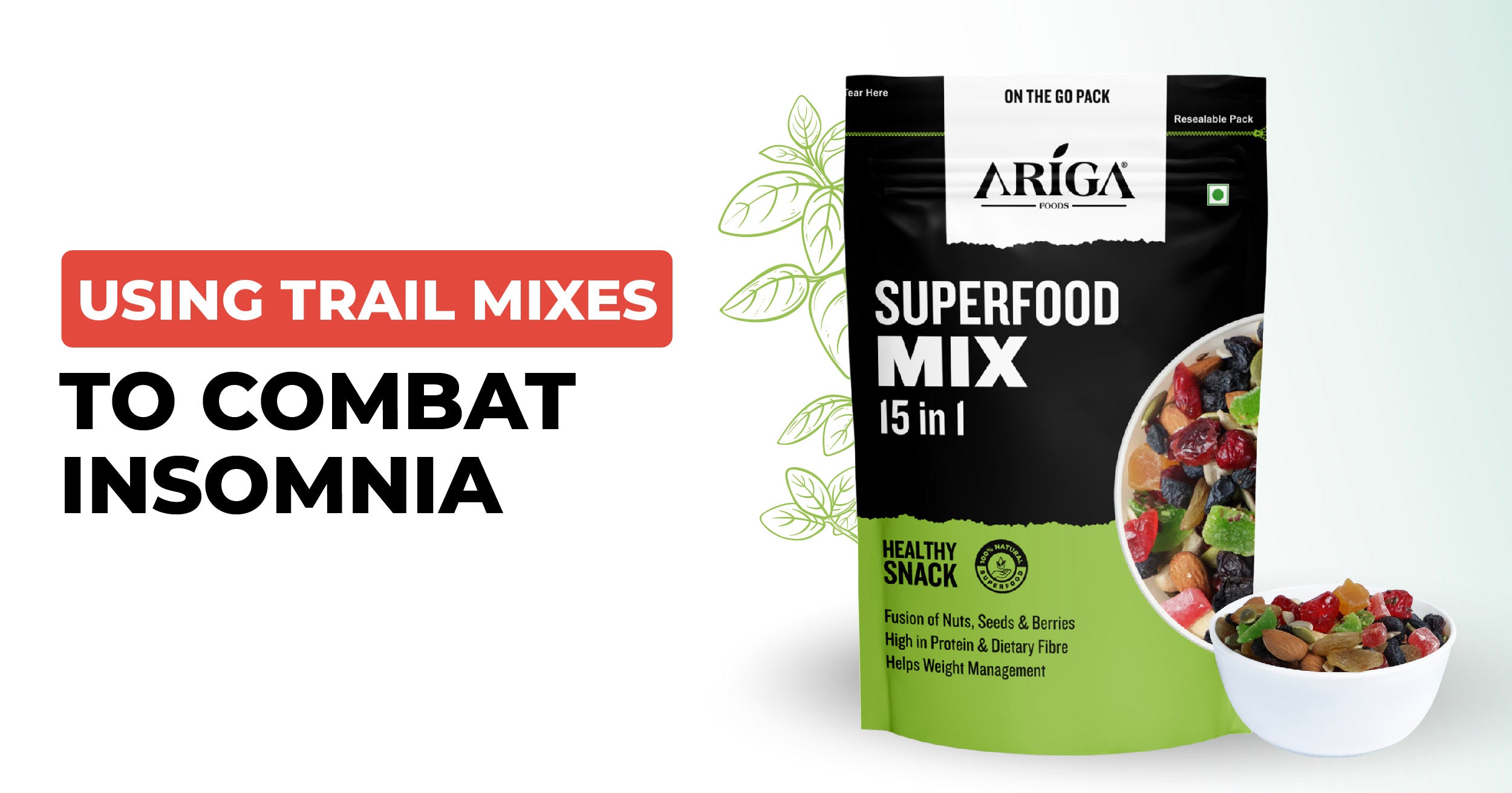 Trail Mixes for Insomnia: Ingredients That Promote Better Sleep