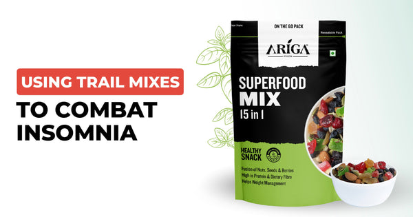 Trail Mixes for Insomnia: Ingredients That Promote Better Sleep