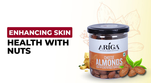What are the Benefits of Nuts for Skin Health?