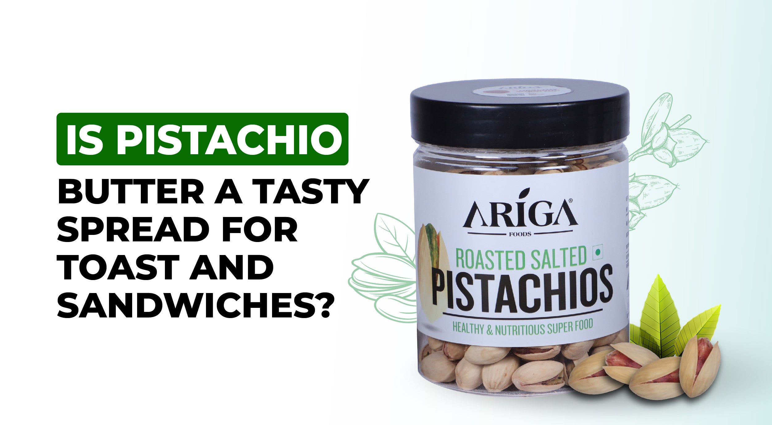 Is Pistachio Butter a Tasty Spread for Toast & Sandwiches?
