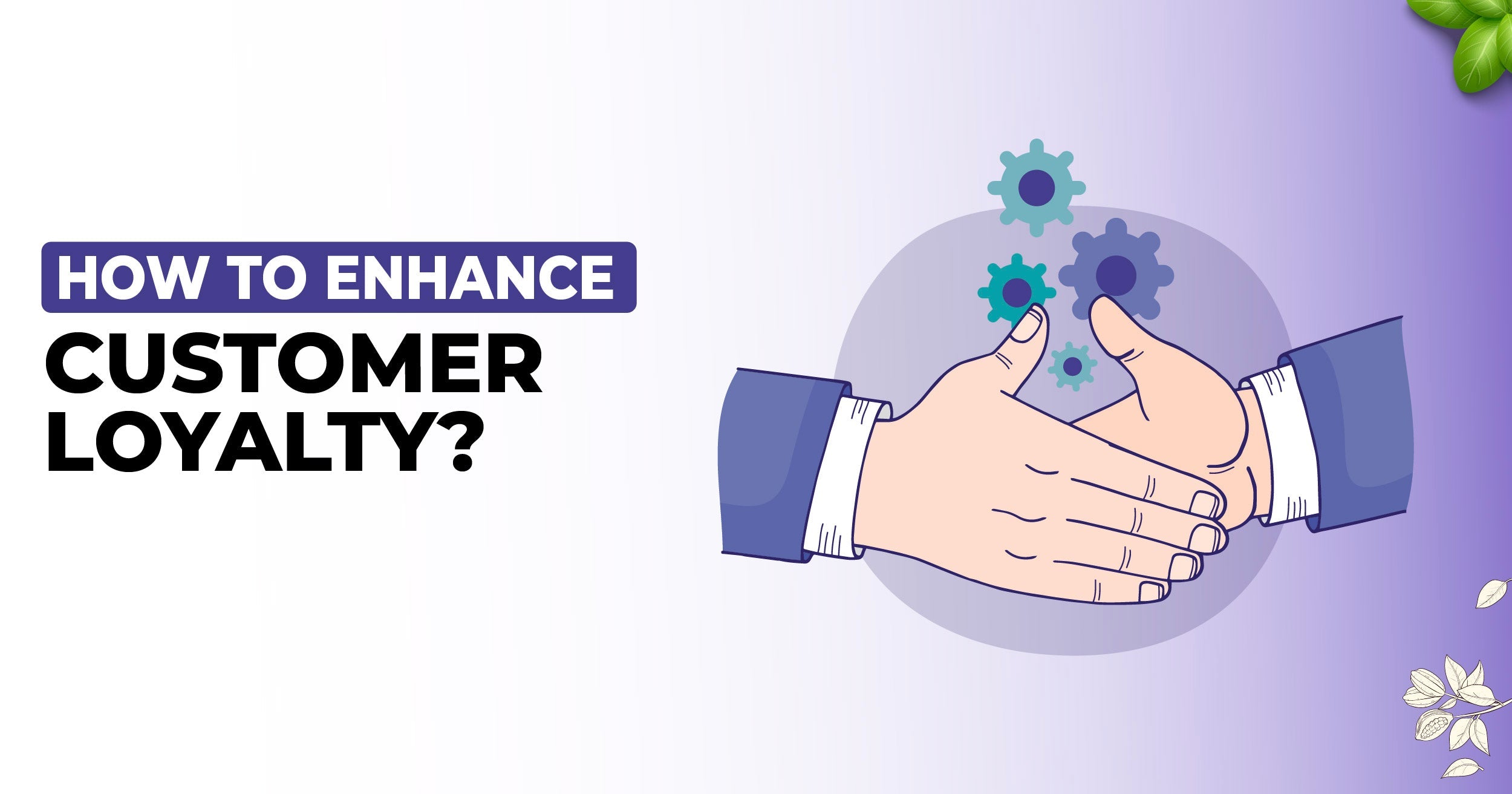 How Corporate Gifting Can Enhance Customer Loyalty