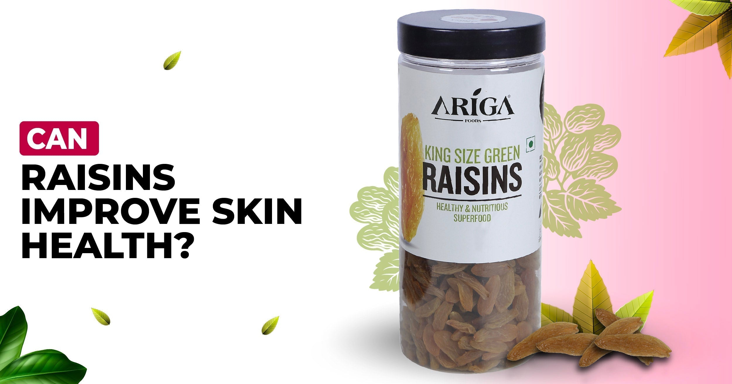 Raisins and Skin Health