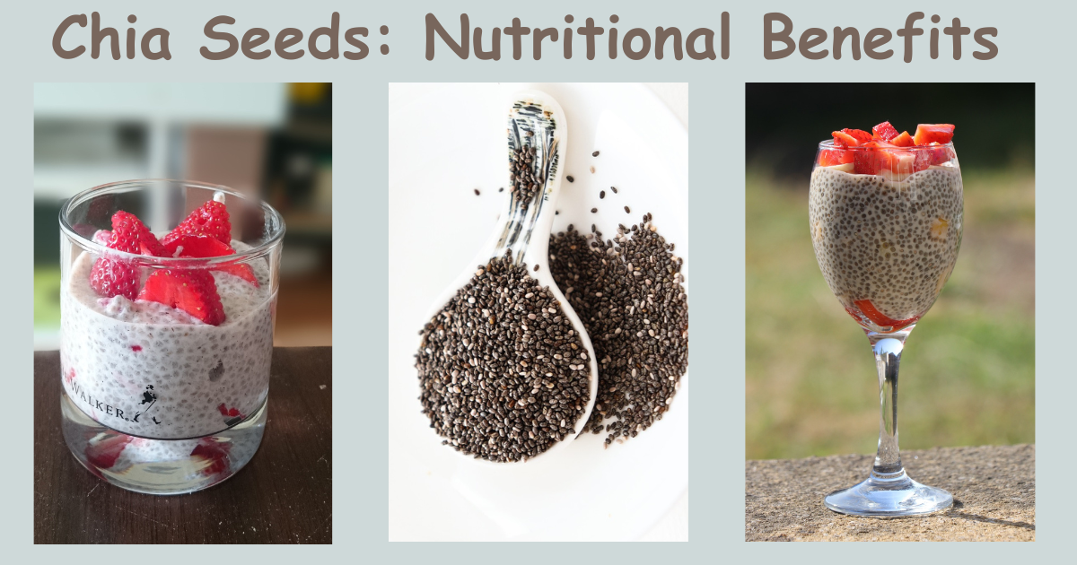 Chia Seeds: Tiny Seeds, Big Nutritional Punch