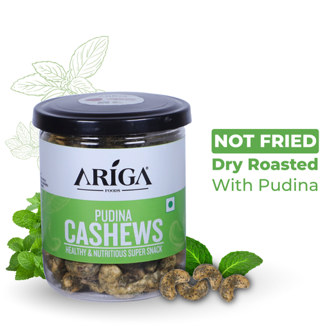 Ariga Foods Pudina Cashews 200g dry roasted premium kaju mint flavoured snack